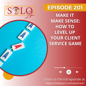 Make it Make Sense: How to Level Up Your Client Service Game