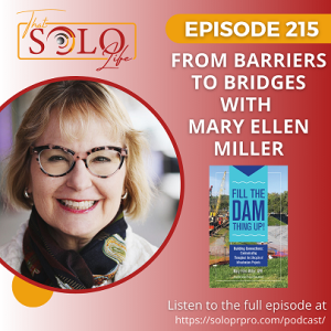 From Barriers to Bridges with Mary Ellen Miller