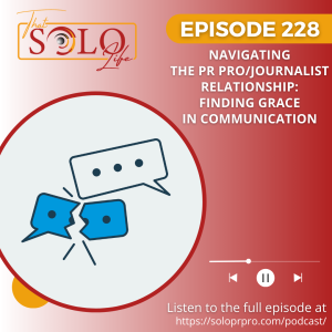 Navigating the PR Pro/Journalist Relationship: Finding Grace in Communication