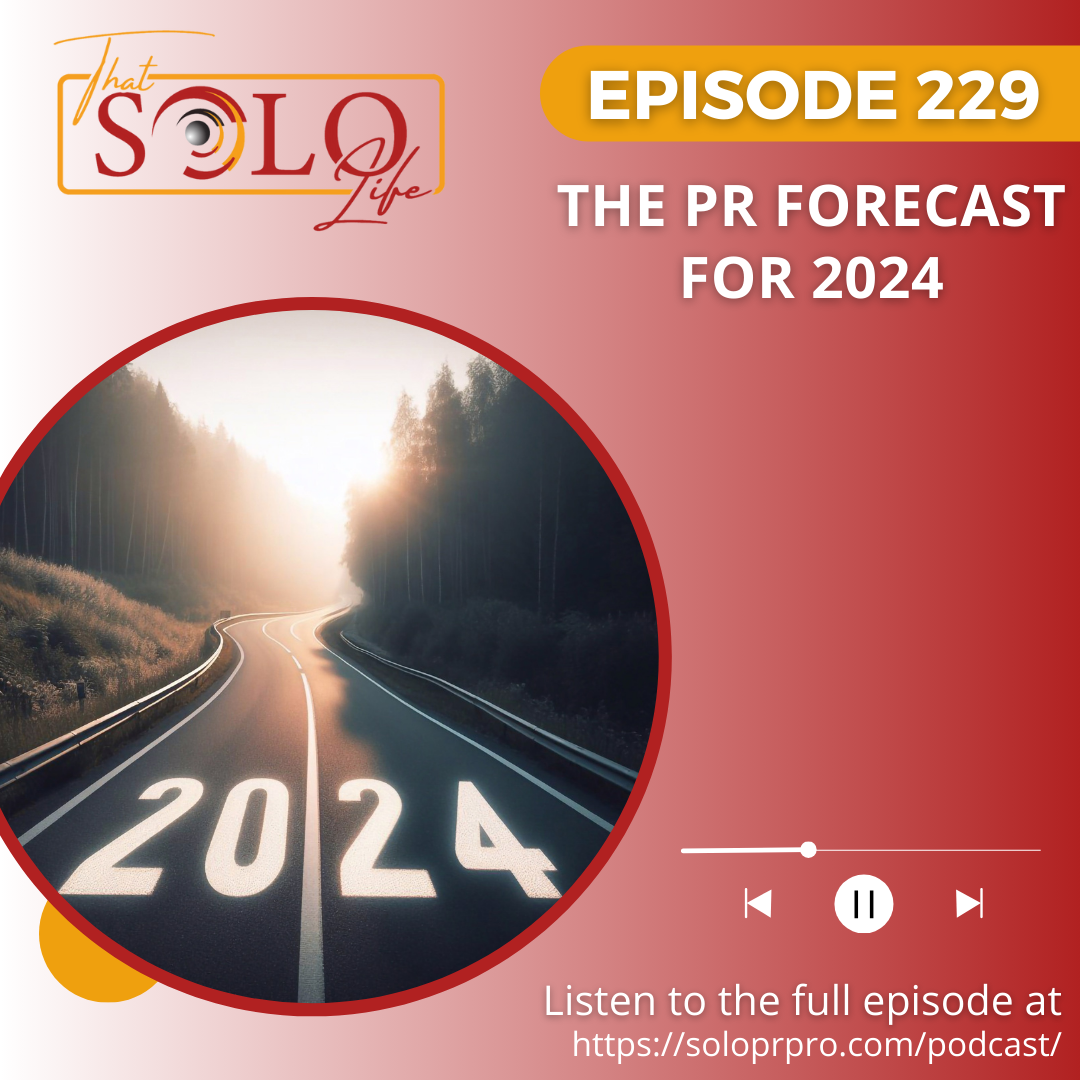 The PR Forecast for 2024