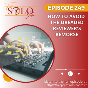 How to Avoid the Dreaded Reviewer's Remorse