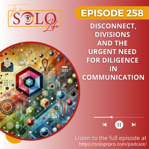 Disconnect, Divisions and the Urgent Need for Diligence in Commmunication