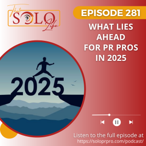 What Lies Ahead For PR Pros In 2025