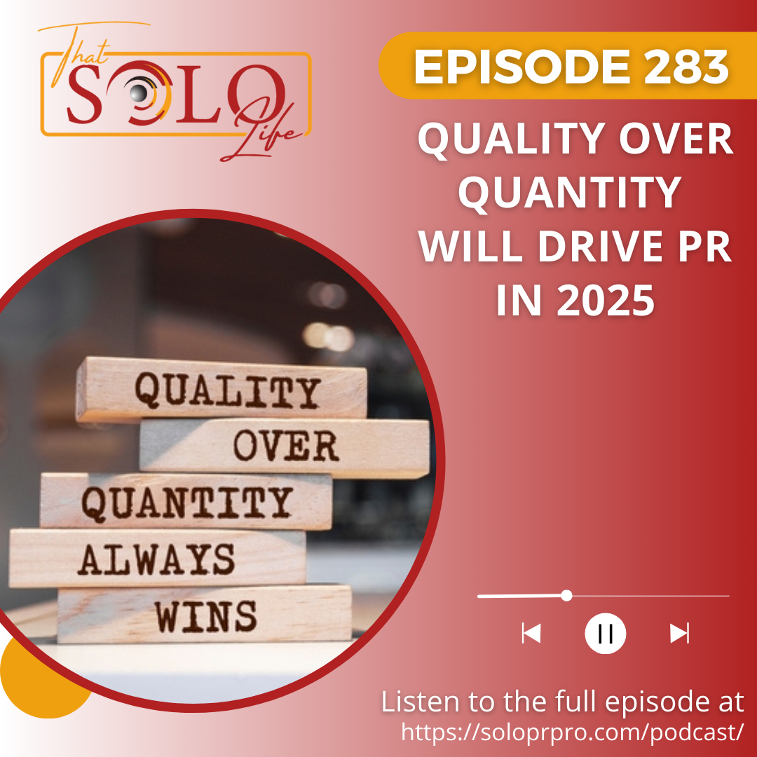 That Solo Life: The Solo PR Pro Podcast