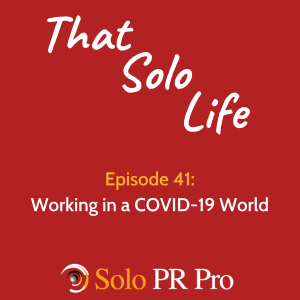 Episode 41: Working in a COVID-19 World