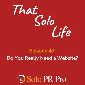 Episode 47: Do You Really Need a Website?
