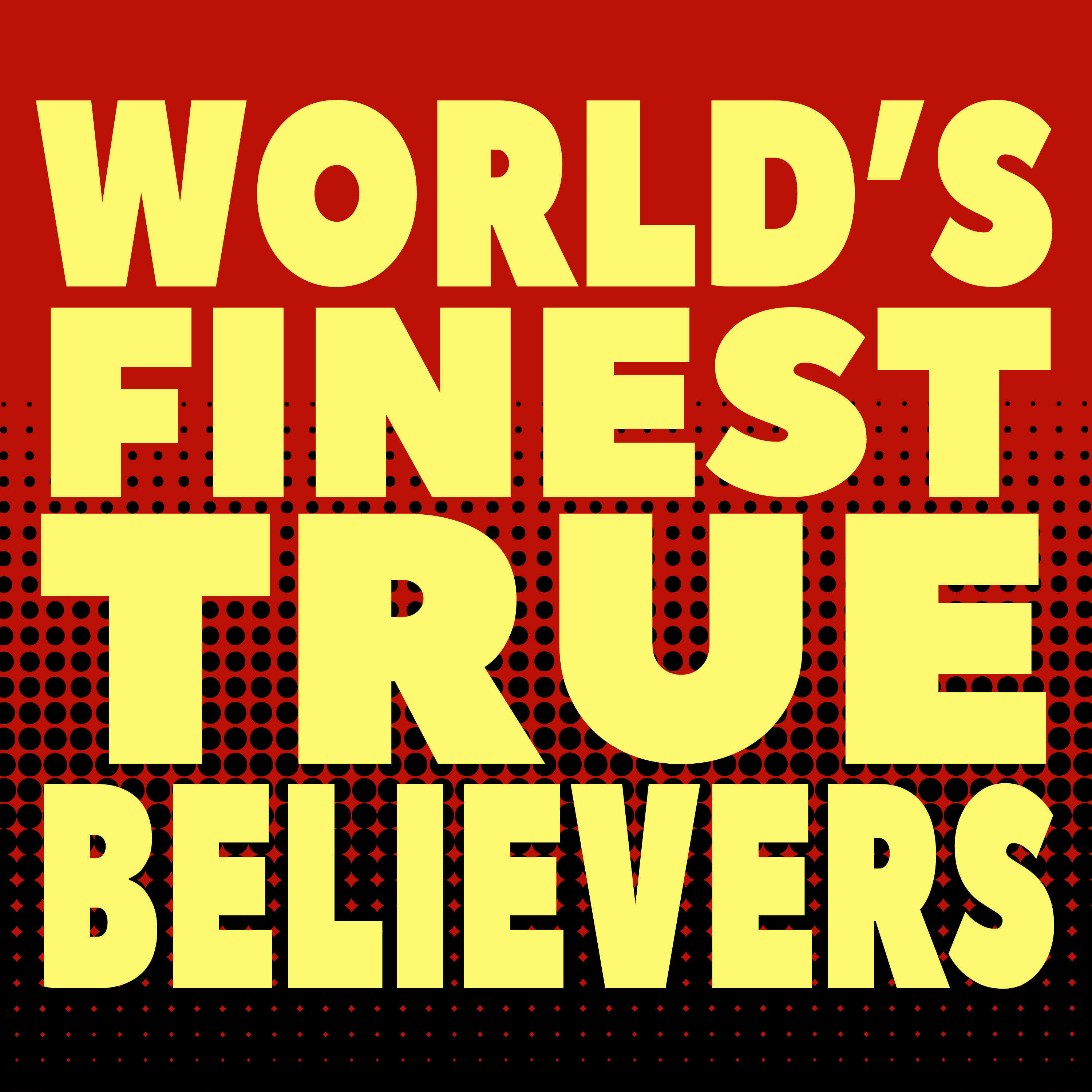 Episode 27 - WFTB is Joining the “Geek Ultimate Alliance” Network