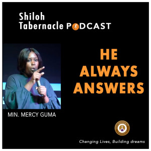 He Always Answers by Mercy Guma