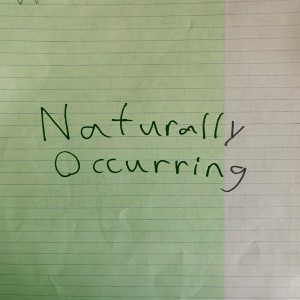 Naturally occurring Ep.6