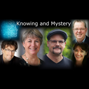 Knowing and Mystery speakers and talks