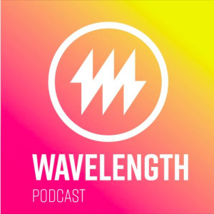 WAVELENGTH Ep.3