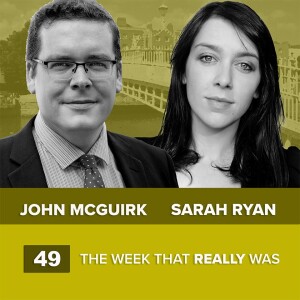 The Week That Really Was EP49 - Carlow Teachers redux