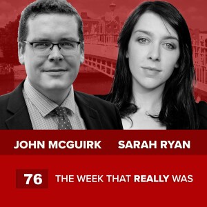 The Week That Really Was 76 - Two stuttering wafflers who say nothing