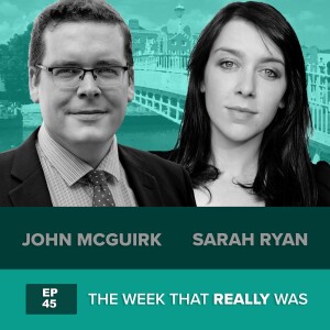 The Week That Really Was EP45 - Did the earth move for you?