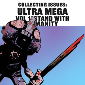 Collecting Issues Ultramega Volume 1