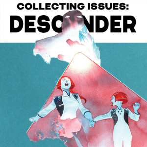 Collecting Issues: Descender Vol. 1 Tin Stars