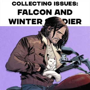 Collecting Issues Falcon and Winter Soldier