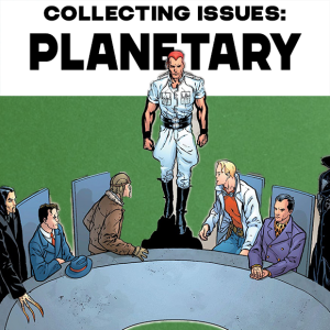 Collecting Issues: Planetary