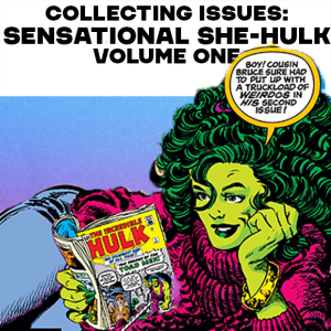 Collecting Issues - The Sensational She-Hulk