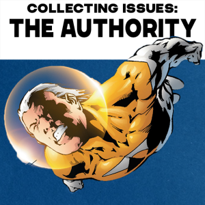 Collecting Issues: The Authority: Relentless