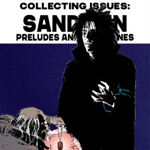 Collecting Issues Sandman