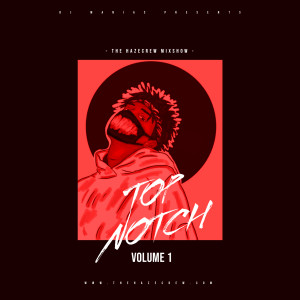 TOP NOTCH 🎶 #1 MIXSHOW HIP HOP RNB DANCEHALL 2020