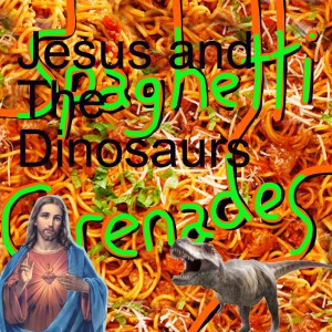 Jesus and The Dinosaurs