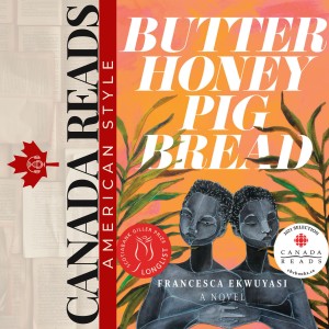 Review of Butter Honey Pig Bread by Francesca Ekwuyasi