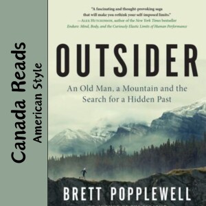 Interview - Brett Popplewell and Outsider: An Old Man, a Mountain and the Search for a Hidden Past