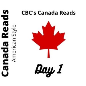 2022 CBC’s Canada Reads DAY ONE Wrap Up