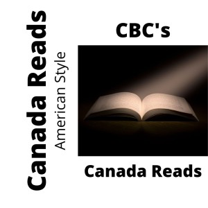 CBC’s Canada Reads 2022 Shortlist Predictions