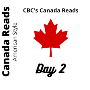 2022 CBC’s Canada Reads DAY TWO Wrap Up