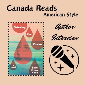 Interview - Saad Omar Khan and Drinking the Ocean