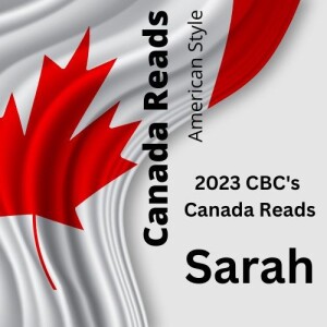 2023 CBC’s Canada Reads DAY TWO Wrap Up with Sarah