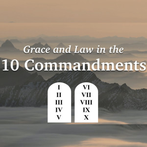Grace and Law