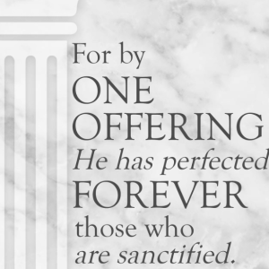 Our Savior’s Superior Sacrifice - Lent 5