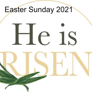 Easter Sunday 2021