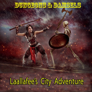 Dungeons & Damsels - Laallafee's City Adventure by Unchained Productions