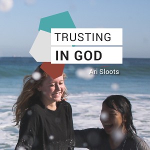 Trusting in God - Ari Sloots // Friday Night Meeting