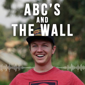 ABC's and The Wall