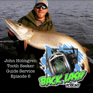 Episode 6 - John Holmgren talks Minnesota musky fishing 