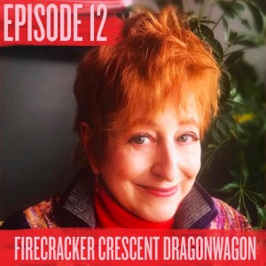 Episode 12 - Firecracker Crescent Dragonwagon, a Childfree Writer
