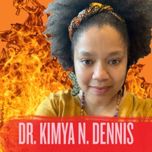 Episode 22 - Firecracker Expert Dr. Kimya N. Dennis, a Childfree Community Activist