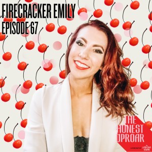 Episode 67 - Firecracker Emily, a Childfree Sexologist who Redefines the Narrative around STIs