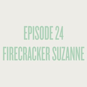 Episode 24 - Firecracker Suzanne, a Childfree Tech Freelance Writer