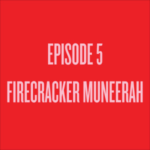 Episode 5 - Firecracker Muneerah, a Childfree Woman from Singapore