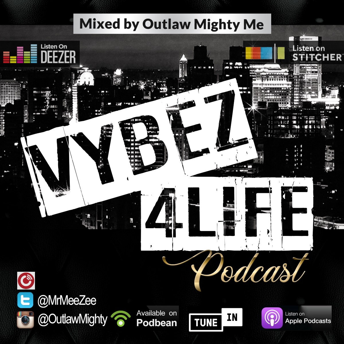 Vybez4Life Podcast