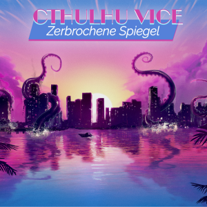 Cthulhu Vice - Folge 0 | Charaktererstellung | Am Tavernentresen