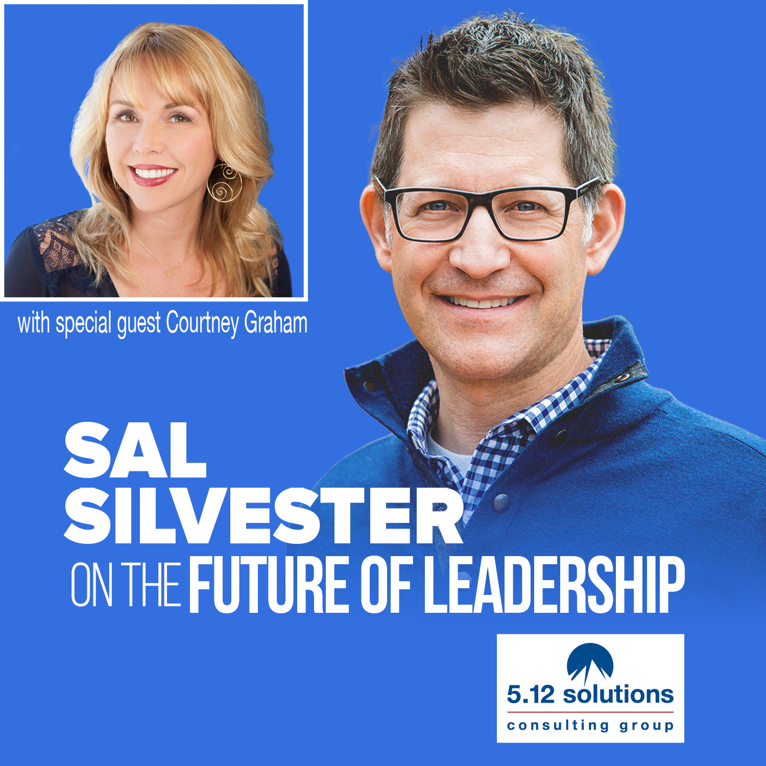 Sal Silvester on the Future of Leadership