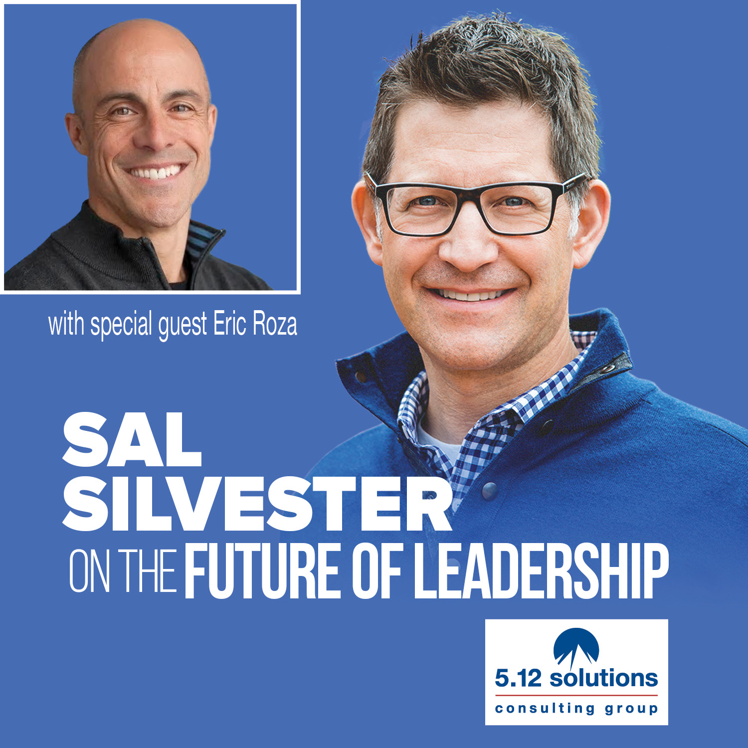 Sal Silvester on the Future of Leadership